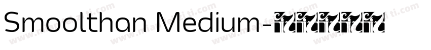 Smoolthan Medium字体转换